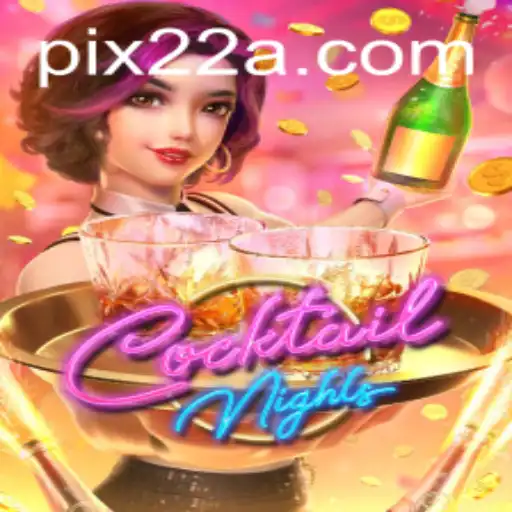 CocktailNights: Descubra o Novo Fenômeno dos Jogos em 22A.COM